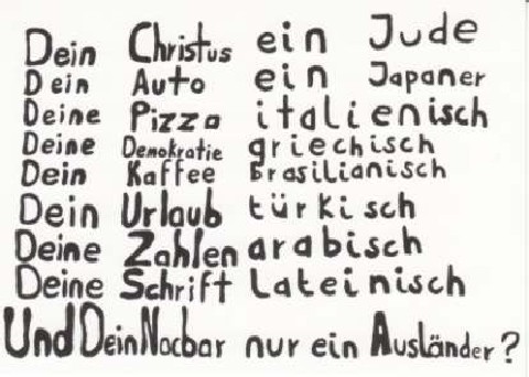 Und Dein Nachbar Nur Ein Ausländer